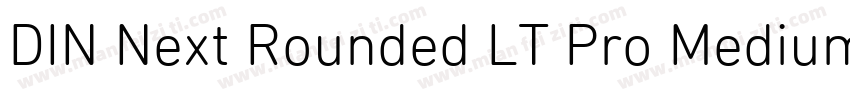 DIN Next Rounded LT Pro Medium字体转换